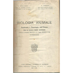 Biologia animale. Anatomia e fisiologia dell'uomo per le scuole medie superiori