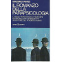 Il romanzo della parapsicologia