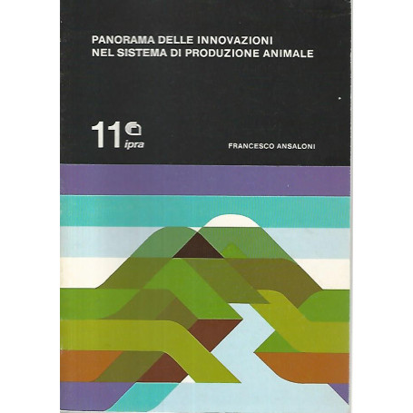 Panorama delle innovazioni nel sistema di produzione animale