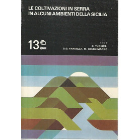 Le coltivazioni in serra in alcuni ambienti della Sicilia