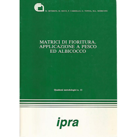 Matrici di fioritura. Applicazione a pesco ed albicocco