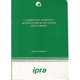 La resistenza stomatica: metodi di misura ed analisi degli errori