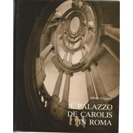 Il palazzo De Carolis in Roma