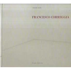 Francesco Correggia. Una bella giornata/A lovely day
