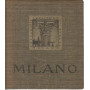 Italia visioni fotografiche delle sue bellezze artistiche e naturali.Volume primo. Milano