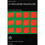 La rivoluzione molecolare