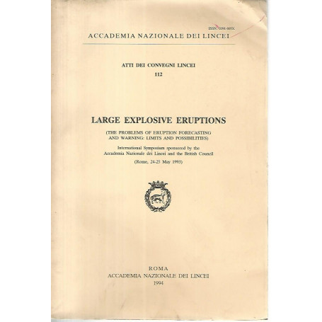 Large explosive eruptions. Atti dei convegni lincei