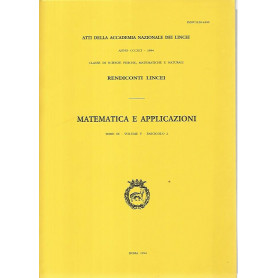 Matematica e applicazioni. Serie IX- Volume V- Fascicolo 2. Rendiconti Lincei