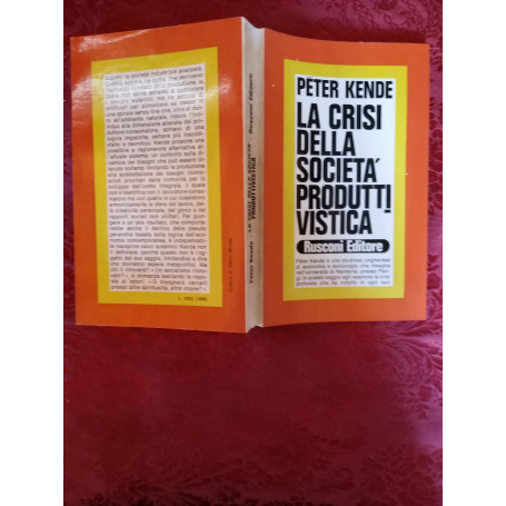 La crisi della società  produttivistica