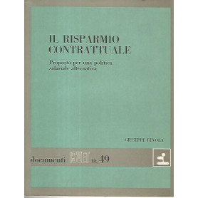 Il risparmio contrattuale. Documenti ISVET n. 49