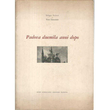 Padova duemila anni dopo