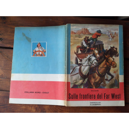 Sulle frontiere del Far West