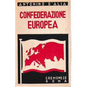 Confederazione Europea. Con una carta geografca dell'autore