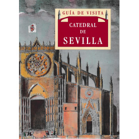 Catedral de Sevilla: guà­a de visita