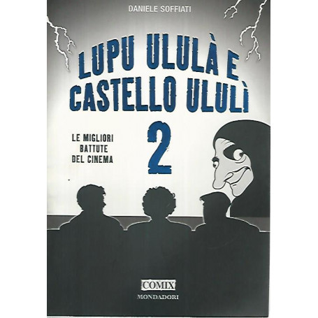 Lupu ululà  e castello ululà¬