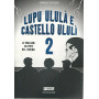 Lupu ululà  e castello ululà¬