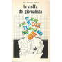 La stoffa del giornalista