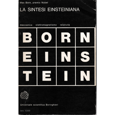 La sintesi Einsteiniana. Meccanica