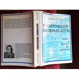 Professione giornalista teoria e pratica del mestiere
