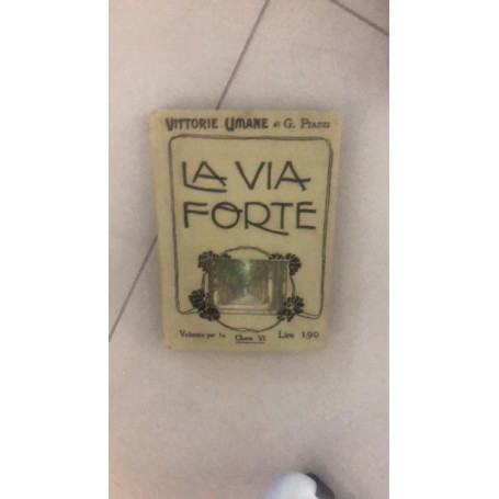 la via forte