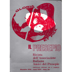 Il Presepio. Rivista dell'Associazione Italiana Amici del Presepio - Dicembre 1978 - anno XXVI - n. 96