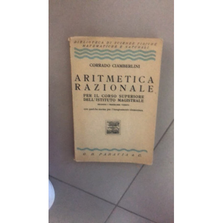 aritmetica razionale per il corso superiore dell'istituto magistrale