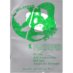 Il Presepio. Rivista dell'Associazione Italiana Amici del Presepio - Marzo 1978 - anno XXVI - n. 93