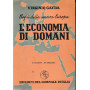 Profili della nuova Europa. L'economia di domani