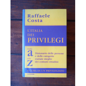 L'Italia dei privilegi
