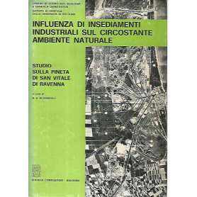 Influenza di insediamenti industriali sul circostante ambiente naturale