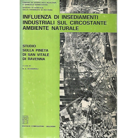 Influenza di insediamenti industriali sul circostante ambiente naturale