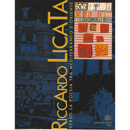 Riccardo Licata. Verso la poesia tra Mediterraneo e Oriente