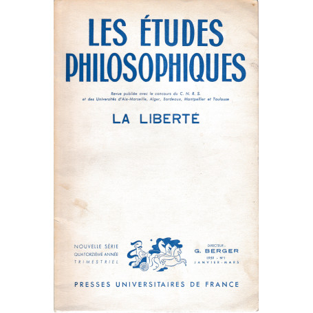 Les études philosophiques. La liberté n. 1. Pubblicazione trimestrale