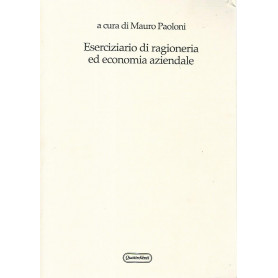 Eserciziario di ragioneria ed economia aziendale