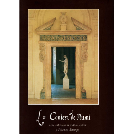 La Contesa de Numi  nelle collezioni di scultura antica a Palazzo Altemps