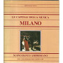 Le capitali della musica. Milano