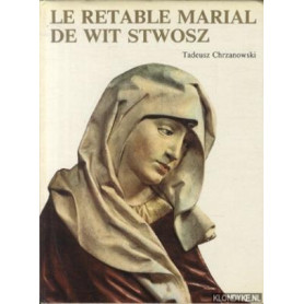 Le retable Marial de wit stwosz