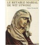 Le retable Marial de wit stwosz