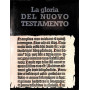 La gloria del nuovo testamento