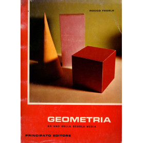 Geometria. Ad uso della scuola media.