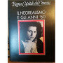 Roma capitale del cinema. Il neorealismo e gli anni '60