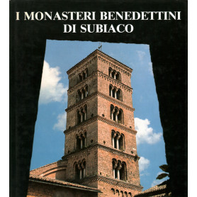 I monasteri benedettini di Subiaco