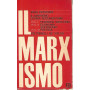 Il marxismo. Volumi 1-2-3