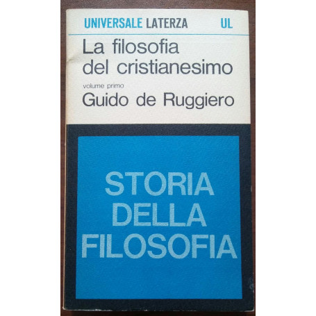 LA FILOSOFIA DEL CRISTIANESIMO STORIA DELLA FILOSOFIA