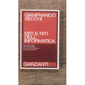 Miti e riti dell'informatica