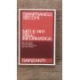 Miti e riti dell'informatica