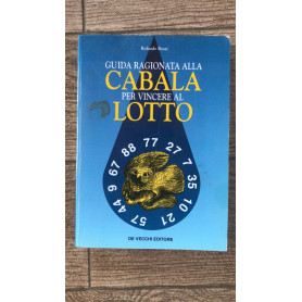 Guida ragionata alla Cabala per vincere al lotto