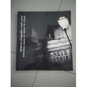 memoria fotografica (1908-1923) dall'album romano di alfredo de giorgio