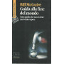Guida alla fine del mondo