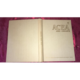 ACEA Anno cinquanta